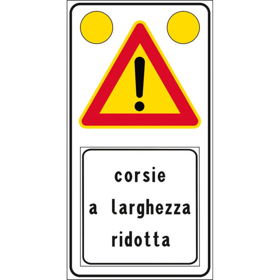 Corsie a larghezza ridotta Corsie a larghezza ridotta